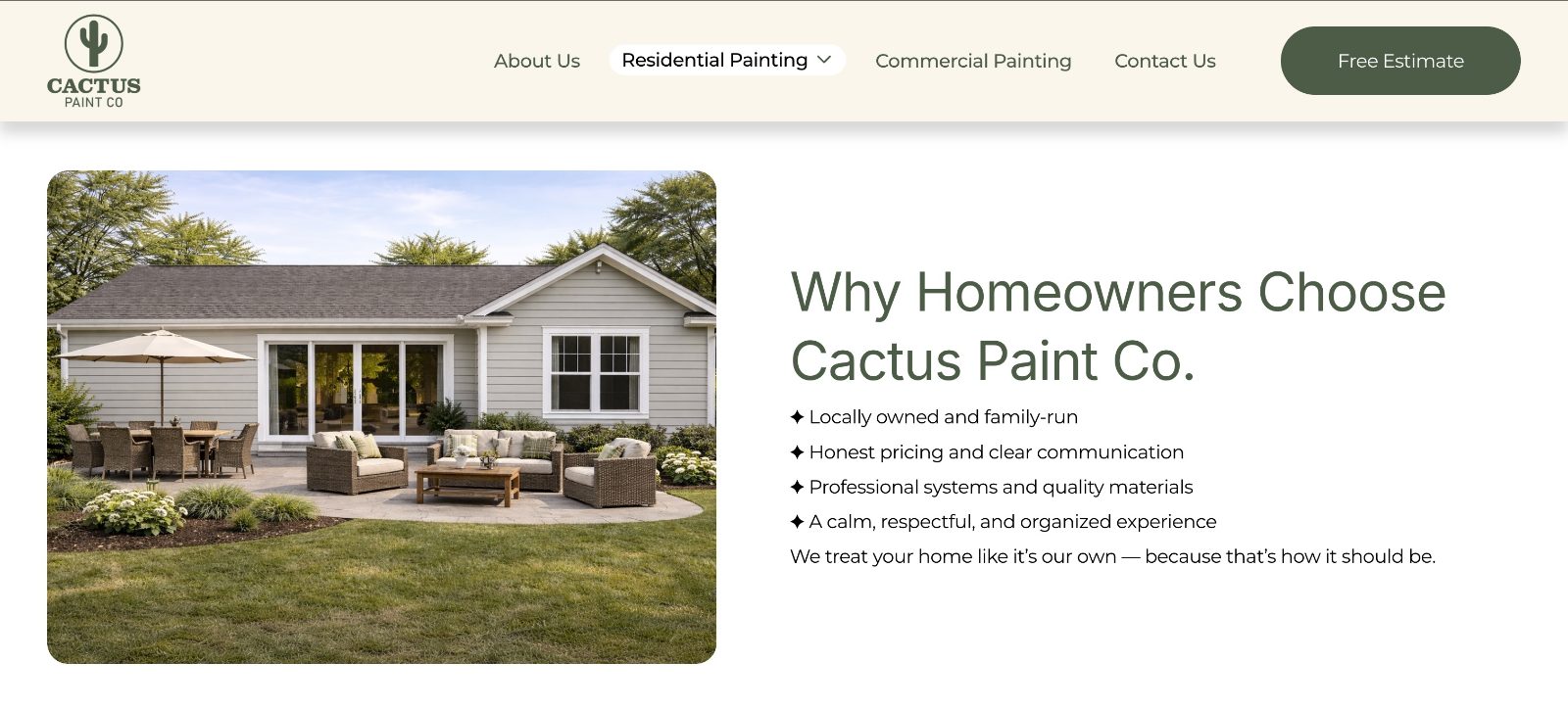 The &ldquo;Why Homeowners Choose Cactus Paint Co.&rdquo; section: a photo of a painted home and patio beside four points &mdash; locally owned and family-run, honest pricing and clear communication, professional systems and quality materials, and a calm, respectful, and organized experience